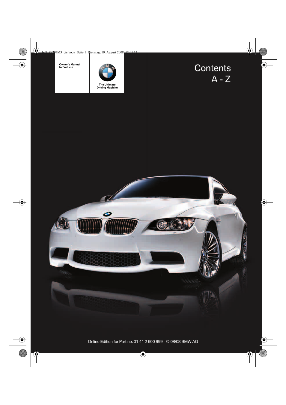 BMW M3 Convertible 2009 User Manual | 256 pages