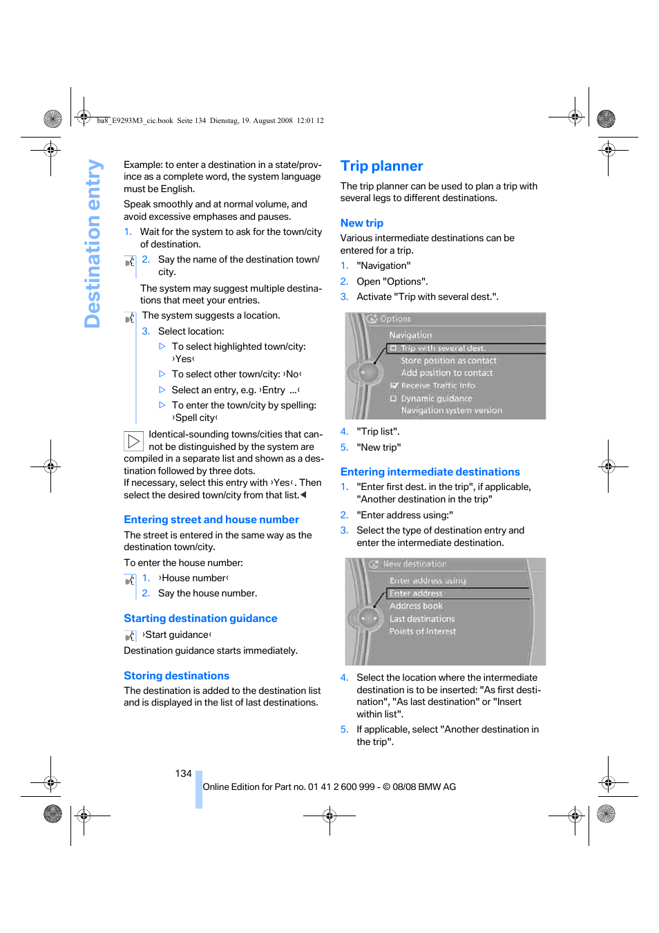 Trip planner, Destination entry | BMW M3 Convertible 2009 User Manual | Page 136 / 256
