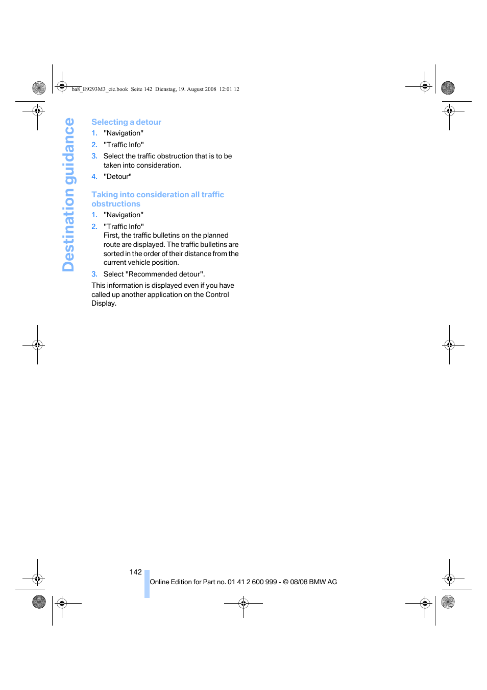 Destination guidance | BMW M3 Convertible 2009 User Manual | Page 144 / 256