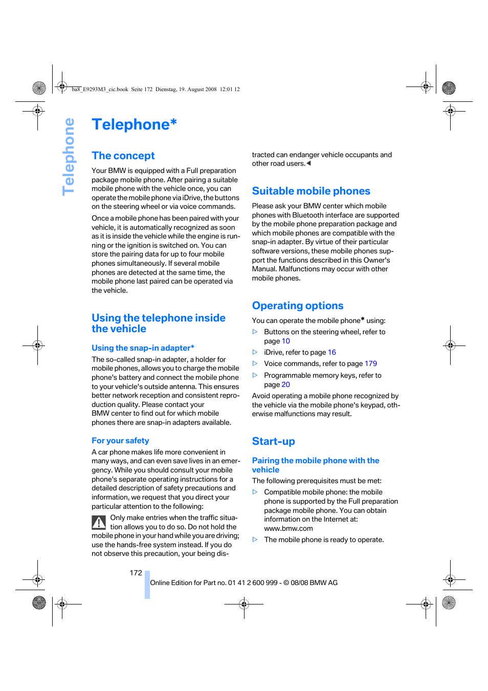 Telephone, The concept, Using the telephone inside the vehicle | Suitable mobile phones, Operating options, Start-up, Icat, Te lephone | BMW M3 Convertible 2009 User Manual | Page 174 / 256