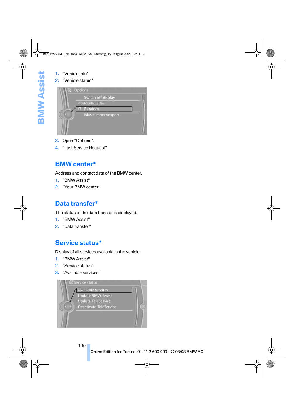 Bmw center, Data transfer, Service status | Bmw assist | BMW M3 Convertible 2009 User Manual | Page 192 / 256