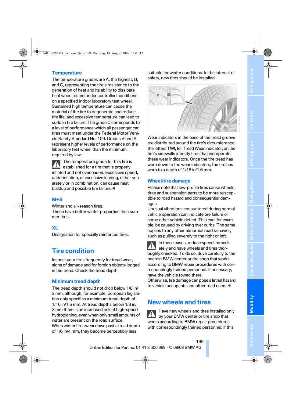 Tire condition, New wheels and tires | BMW M3 Convertible 2009 User Manual | Page 201 / 256