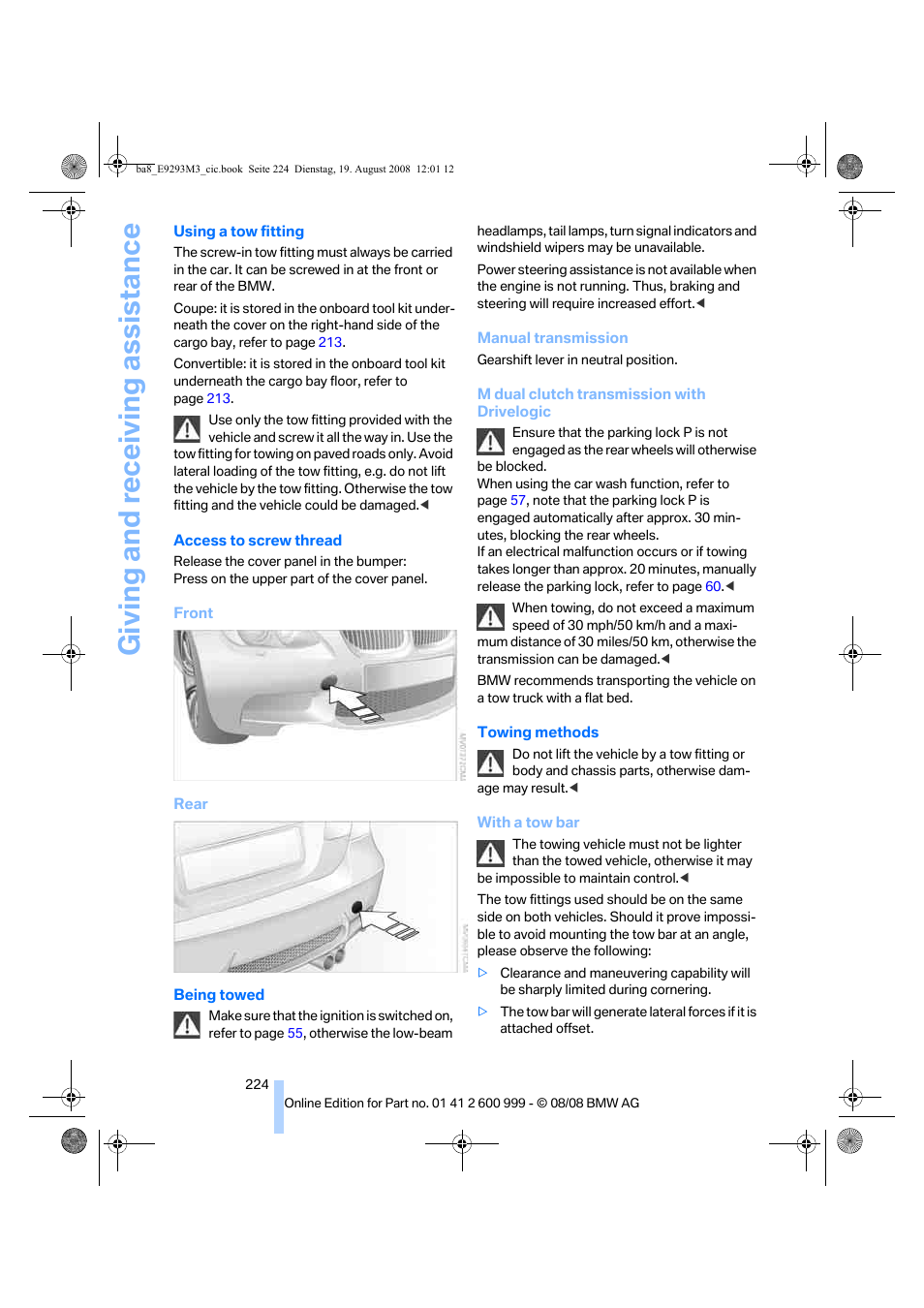 Giving and receiving assistance | BMW M3 Convertible 2009 User Manual | Page 226 / 256