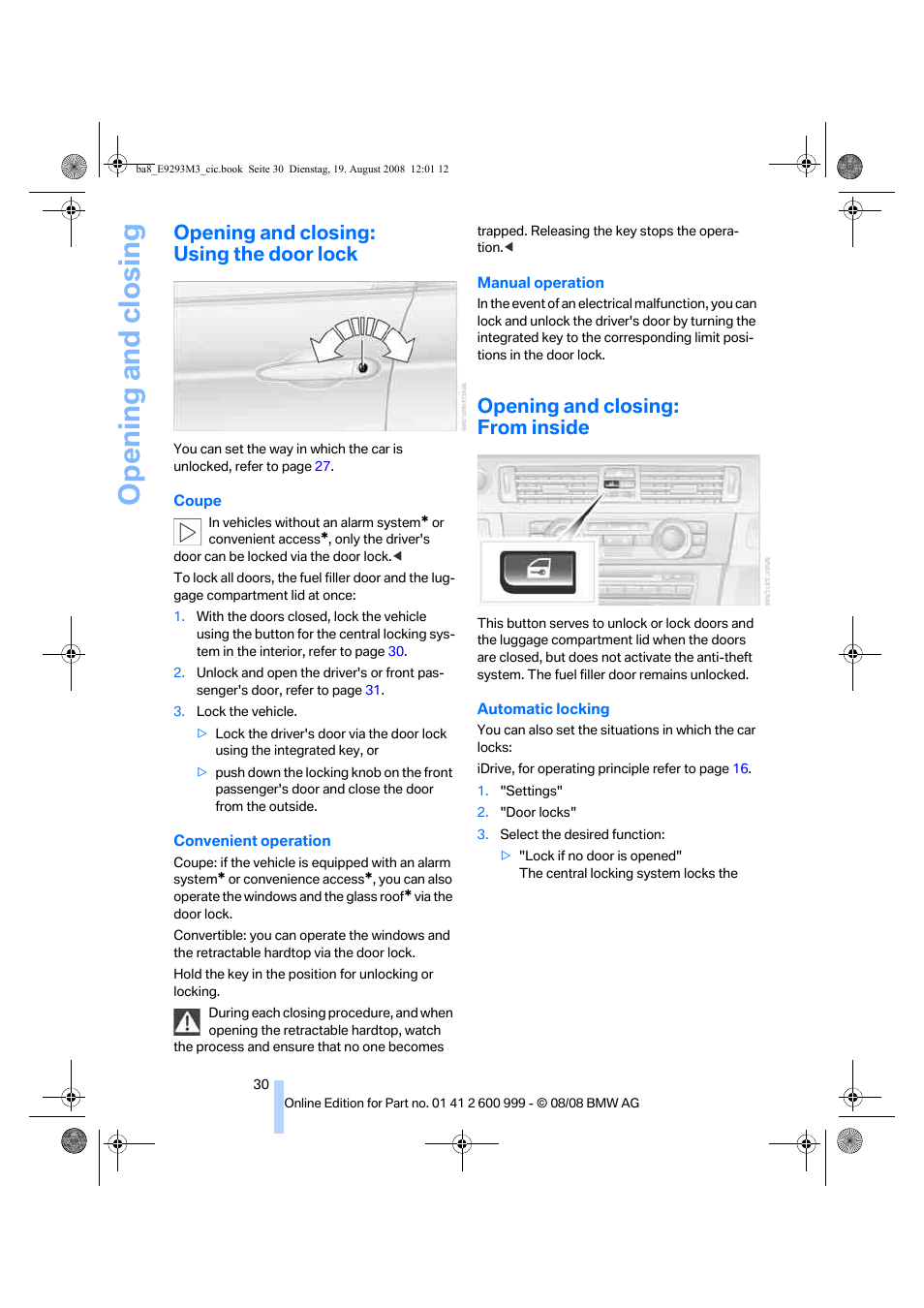 Opening and closing: using the door lock, Opening and closing: from inside, Opening and closing | BMW M3 Convertible 2009 User Manual | Page 32 / 256