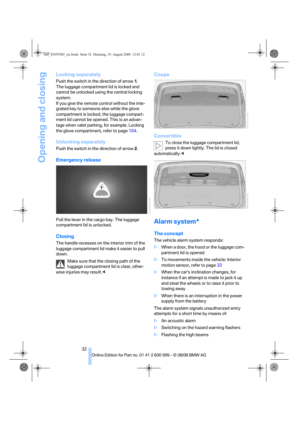 Alarm system, Opening and closing | BMW M3 Convertible 2009 User Manual | Page 34 / 256