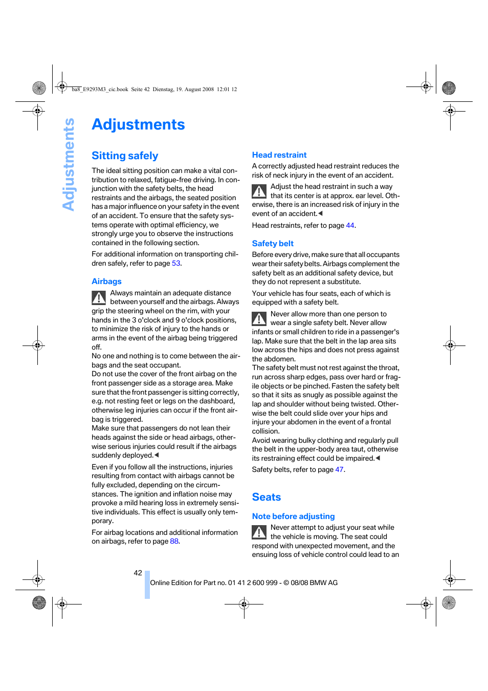 Adjustments, Sitting safely, Seats | BMW M3 Convertible 2009 User Manual | Page 44 / 256