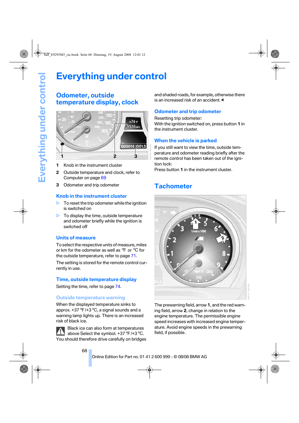 Everything under control, Odometer, outside temperature display, clock, Tachometer | Eter, Clock | BMW M3 Convertible 2009 User Manual | Page 70 / 256