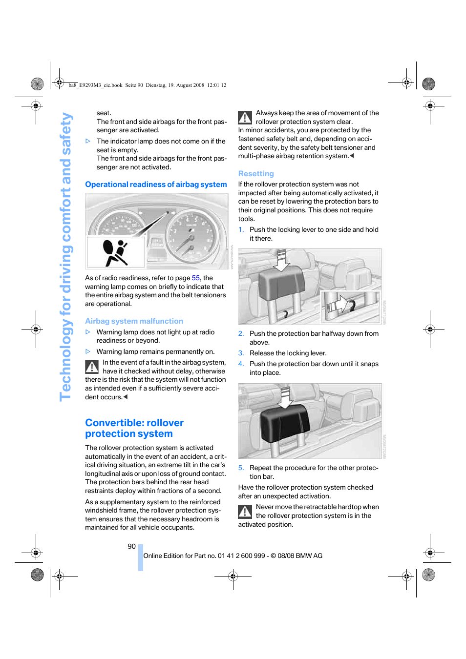 Convertible: rollover protection system, Technology for driving comfort and safety | BMW M3 Convertible 2009 User Manual | Page 92 / 256