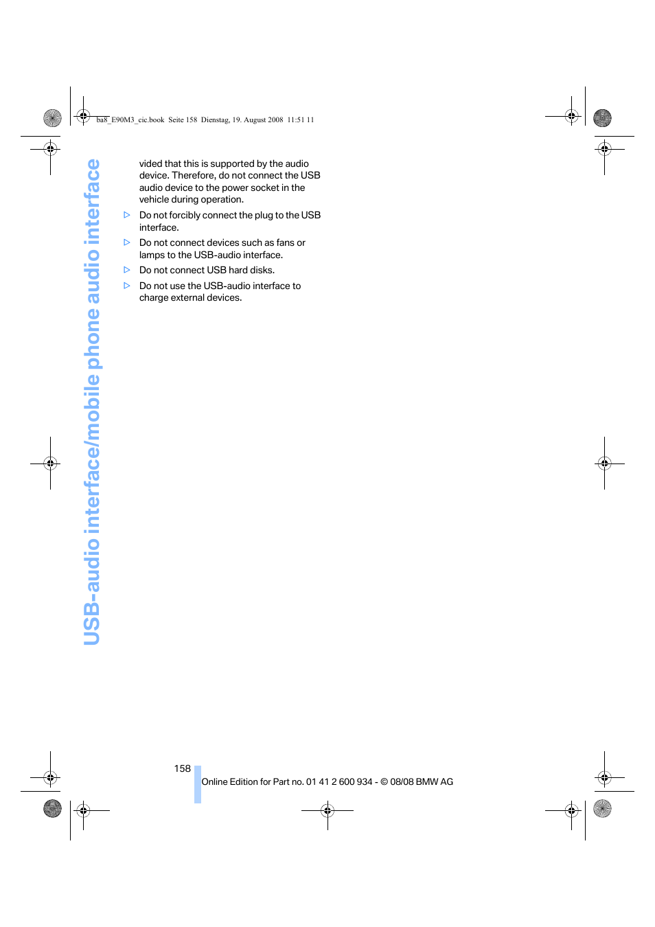 Usb-audio interface/mobile phone audio interface | BMW M3 Sedan 2009 User Manual | Page 160 / 246