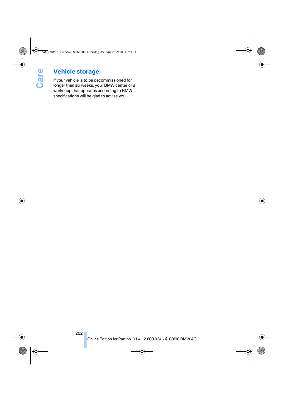 Vehicle storage, Care | BMW M3 Sedan 2009 User Manual | Page 204 / 246