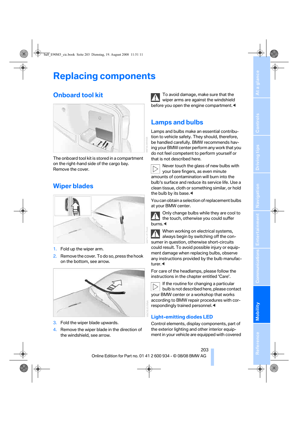 Replacing components, Onboard tool kit, Wiper blades | Lamps and bulbs | BMW M3 Sedan 2009 User Manual | Page 205 / 246