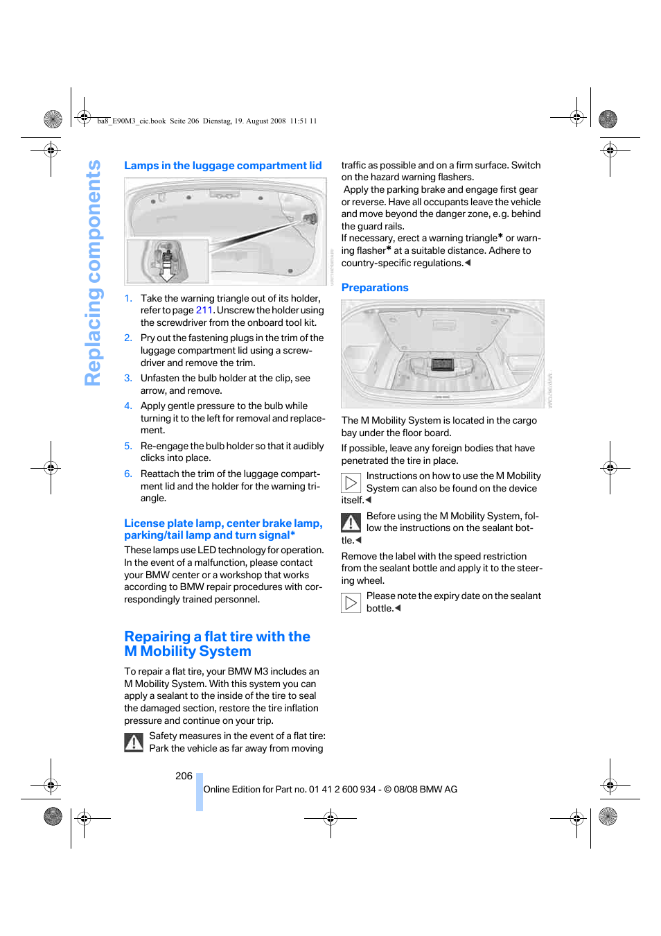 Repairing a flat tire with the m mobility system, Replacing components | BMW M3 Sedan 2009 User Manual | Page 208 / 246