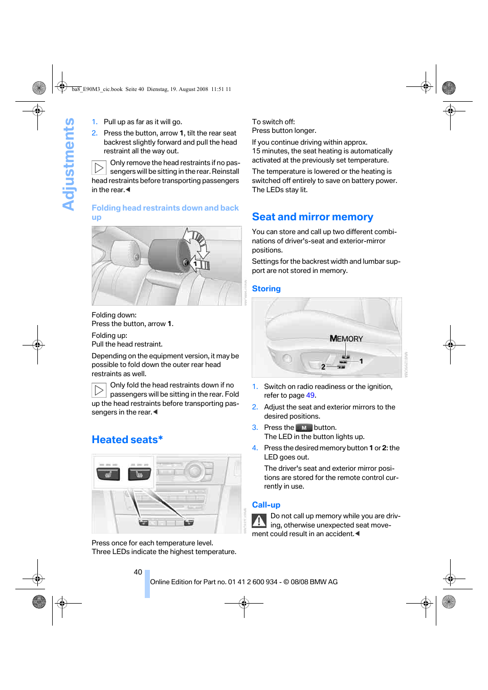 Heated seats, Seat and mirror memory, Adjustments | BMW M3 Sedan 2009 User Manual | Page 42 / 246