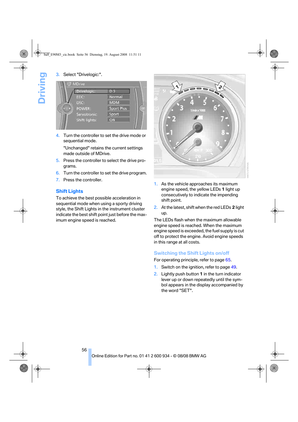 Driving | BMW M3 Sedan 2009 User Manual | Page 58 / 246