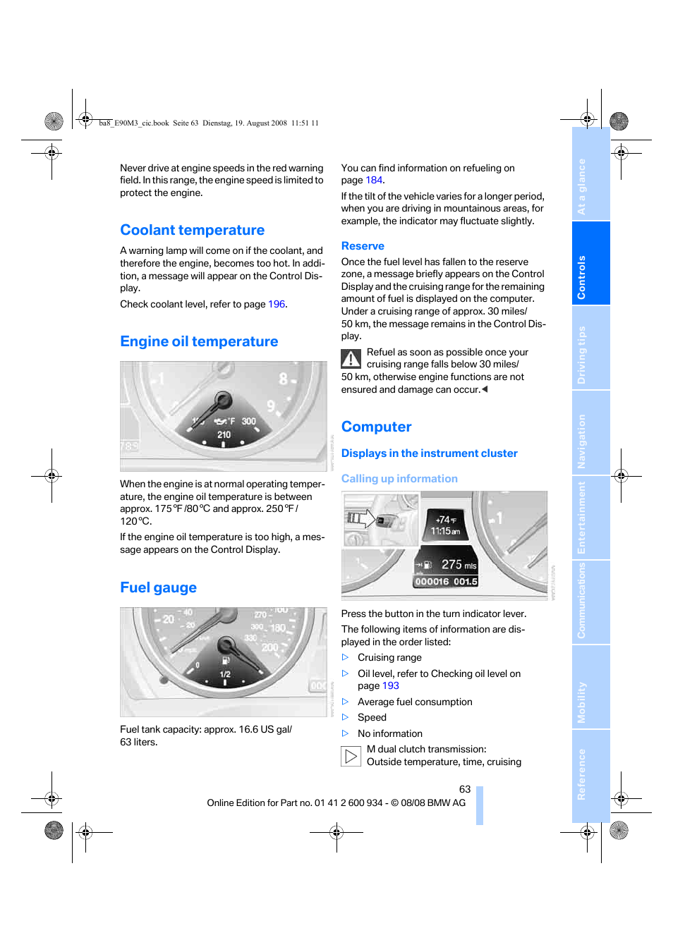 Coolant temperature, Engine oil temperature, Fuel gauge | Computer, Temperature | BMW M3 Sedan 2009 User Manual | Page 65 / 246