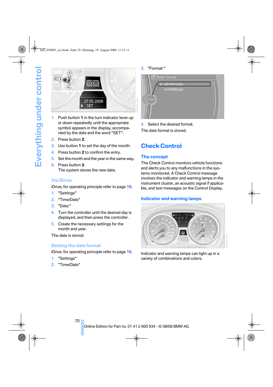 Check control, Ntrol, To "format:" below | Everything under control | BMW M3 Sedan 2009 User Manual | Page 72 / 246