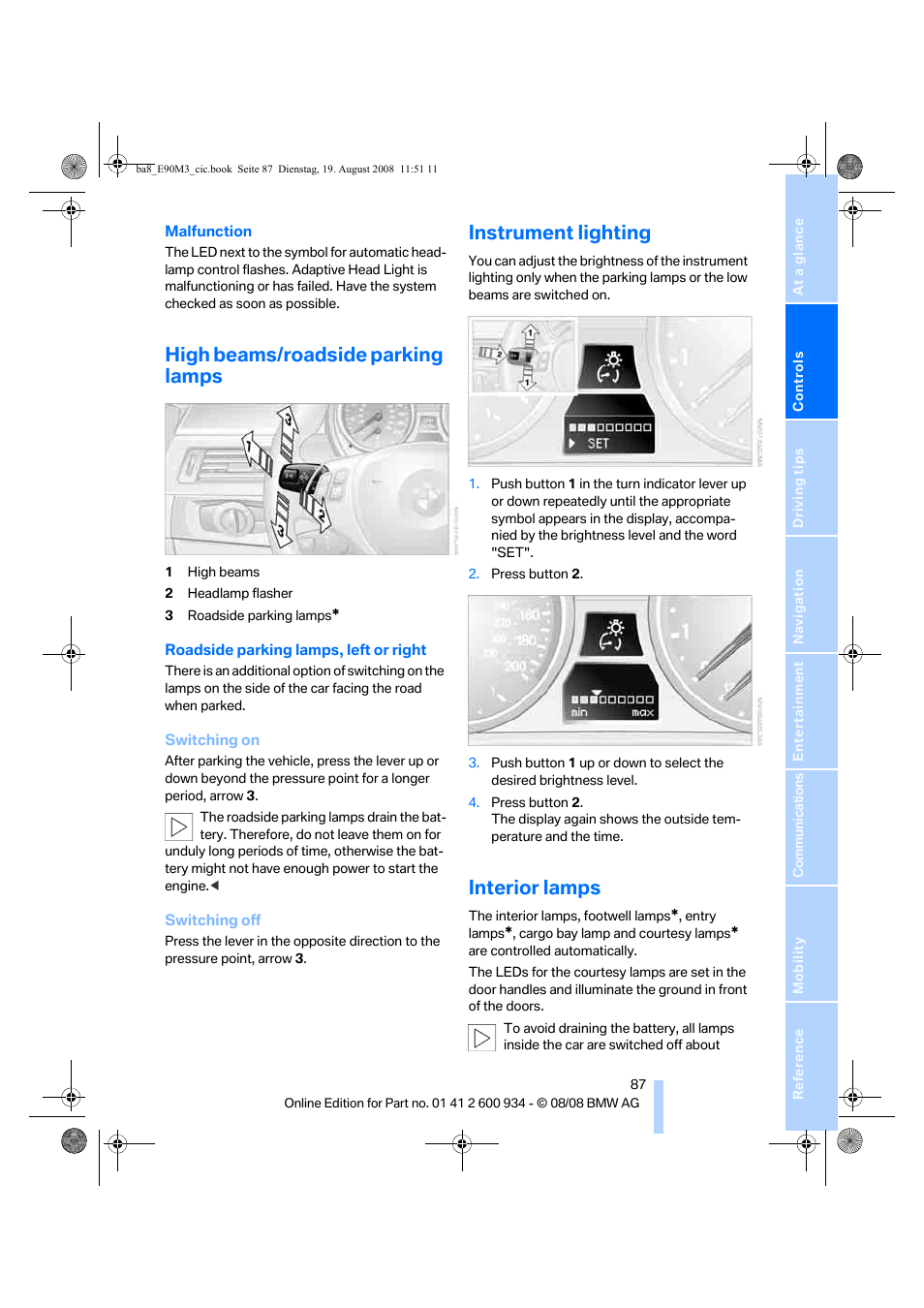 High beams/roadside parking lamps, Instrument lighting, Interior lamps | Nt lighting, Refer to instrument lighting | BMW M3 Sedan 2009 User Manual | Page 89 / 246