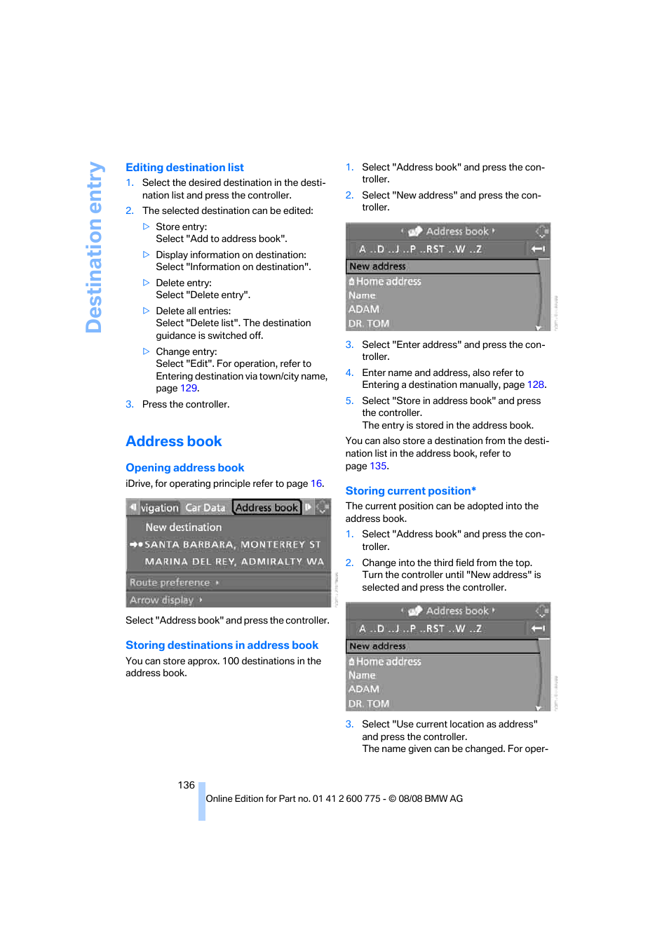 Address book, Destination entry | BMW M6 Convertible 2009 User Manual | Page 138 / 270