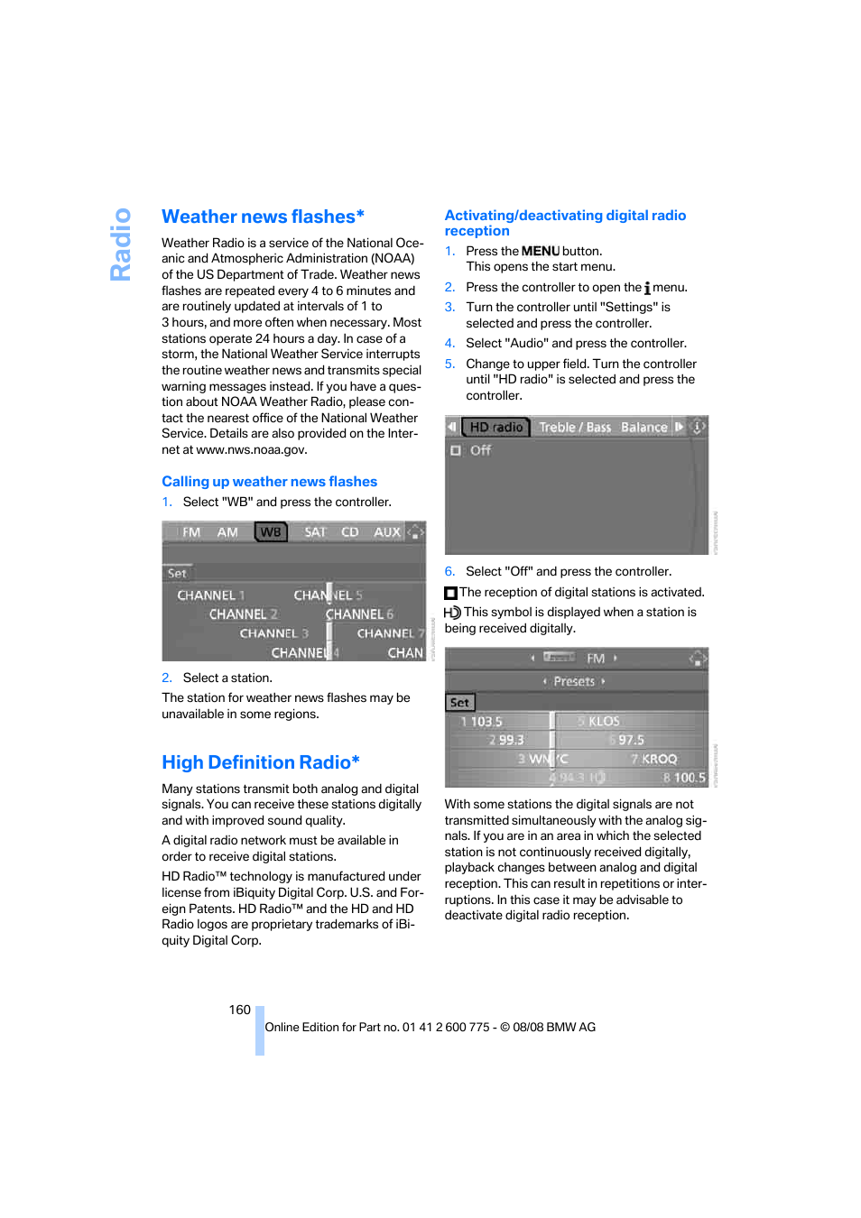 Weather news flashes, High definition radio, Radi o | BMW M6 Convertible 2009 User Manual | Page 162 / 270