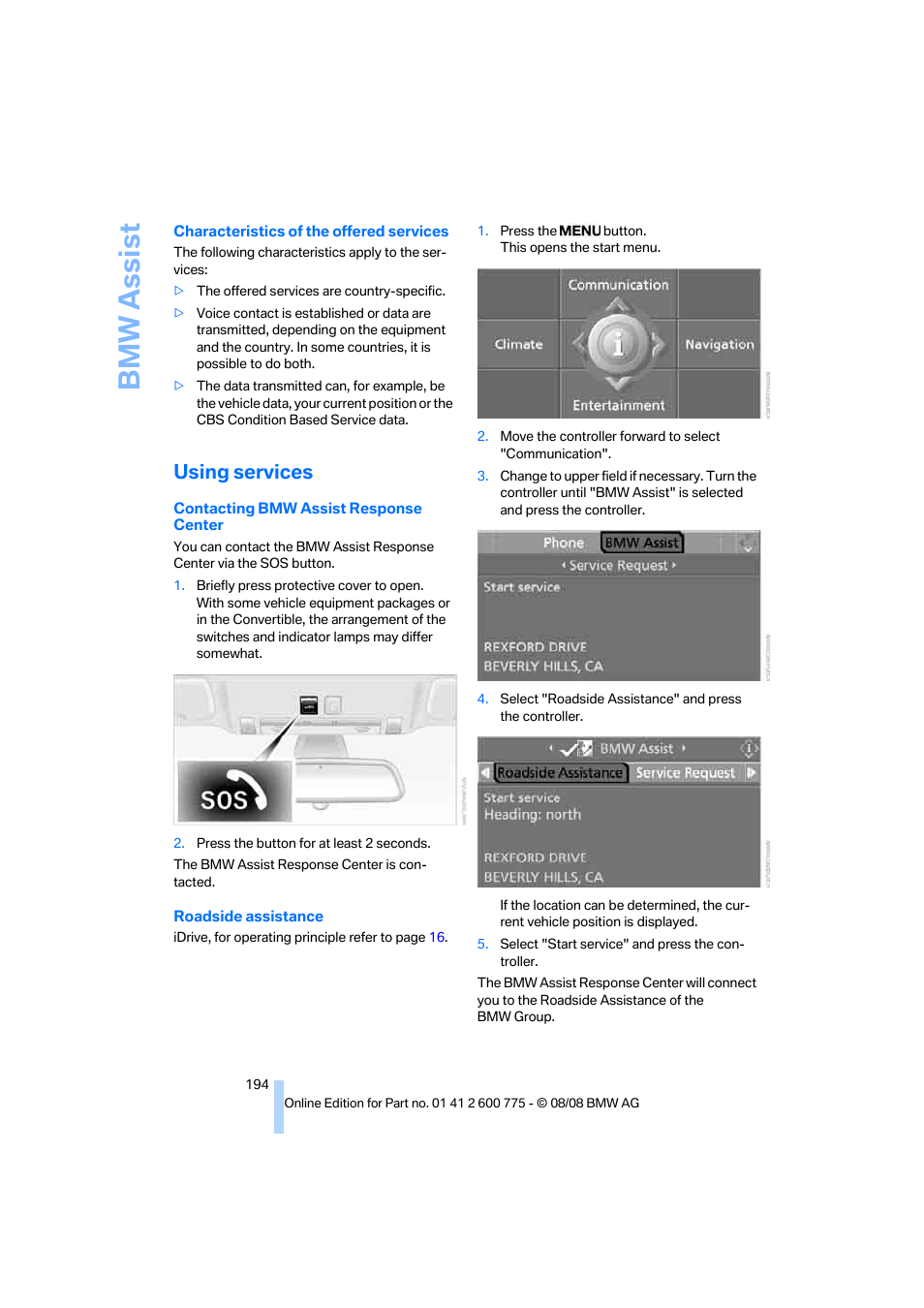 Using services, Bmw assist | BMW M6 Convertible 2009 User Manual | Page 196 / 270