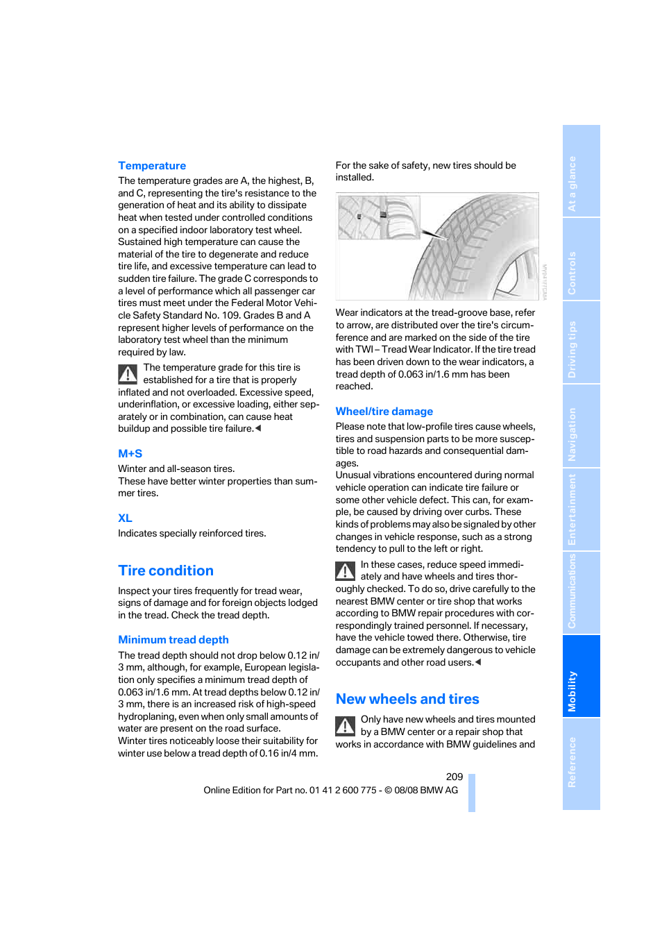 Tire condition, New wheels and tires | BMW M6 Convertible 2009 User Manual | Page 211 / 270