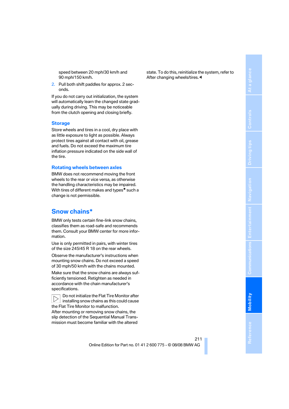 Snow chains | BMW M6 Convertible 2009 User Manual | Page 213 / 270