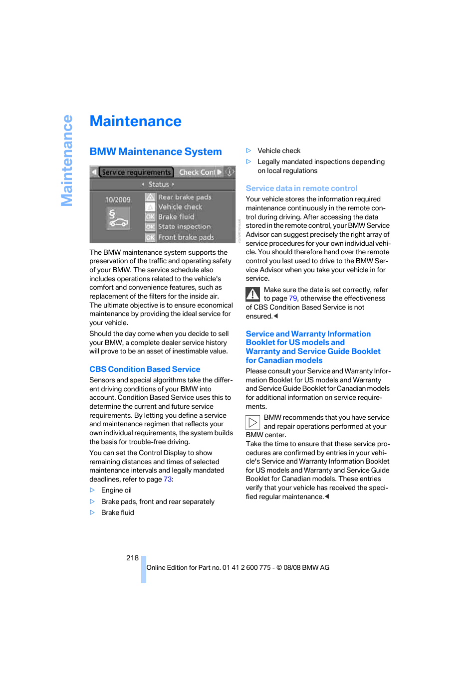 Maintenance, Bmw maintenance system | BMW M6 Convertible 2009 User Manual | Page 220 / 270