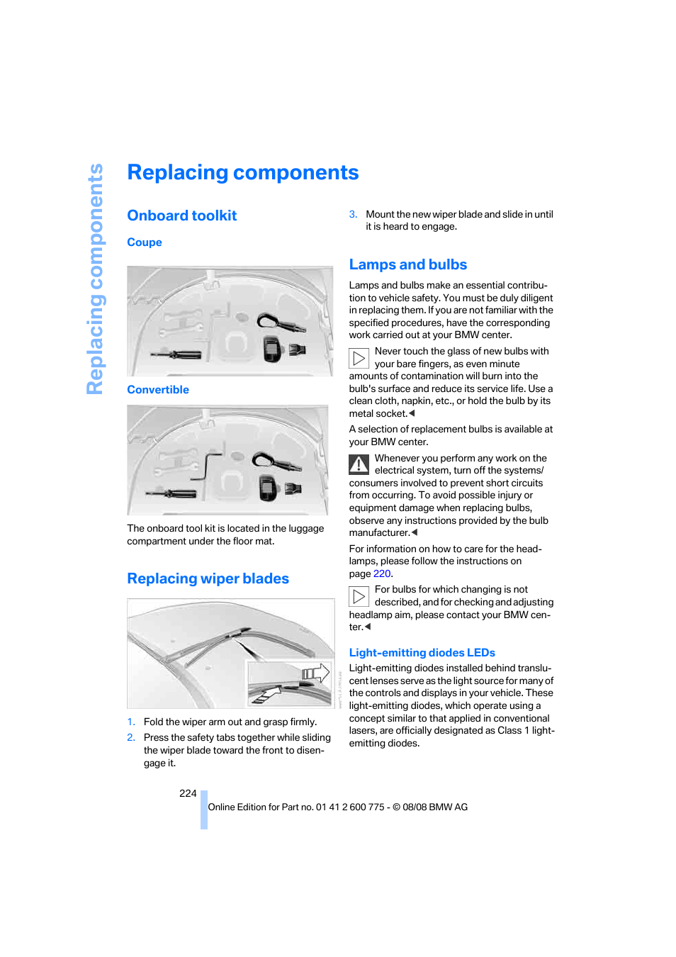 Replacing components, Onboard toolkit, Replacing wiper blades | Lamps and bulbs | BMW M6 Convertible 2009 User Manual | Page 226 / 270