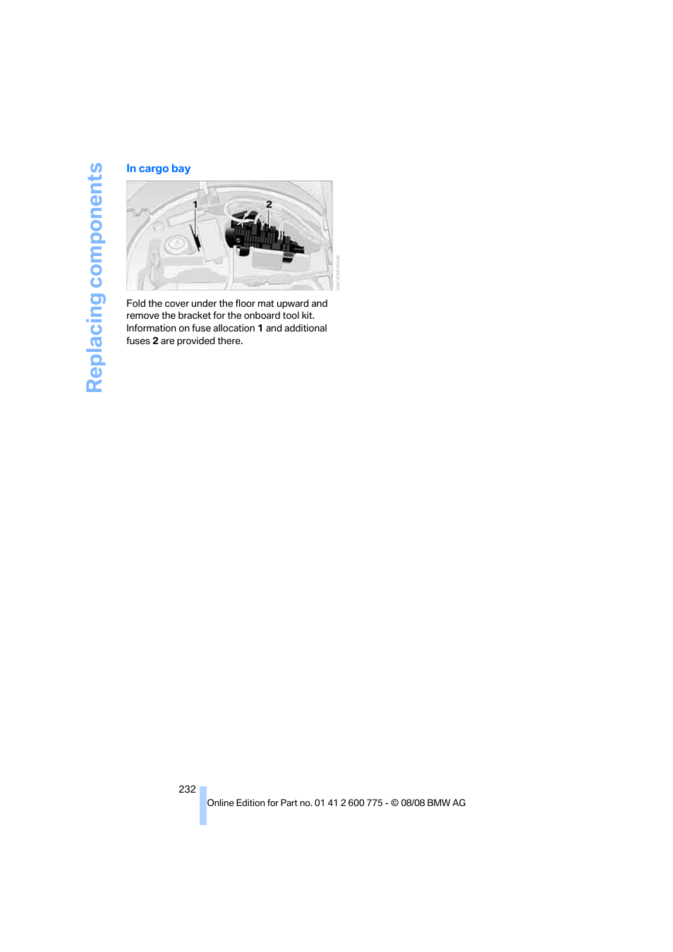 Replacing components | BMW M6 Convertible 2009 User Manual | Page 234 / 270