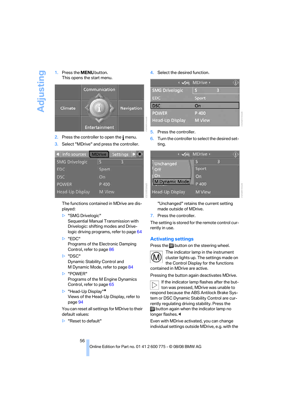 Adjusting | BMW M6 Convertible 2009 User Manual | Page 58 / 270