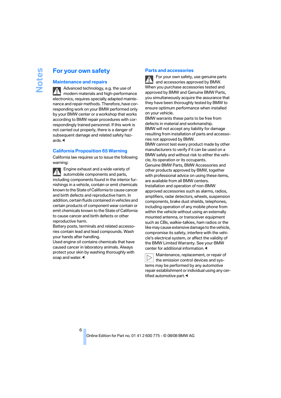 For your own safety | BMW M6 Convertible 2009 User Manual | Page 8 / 270