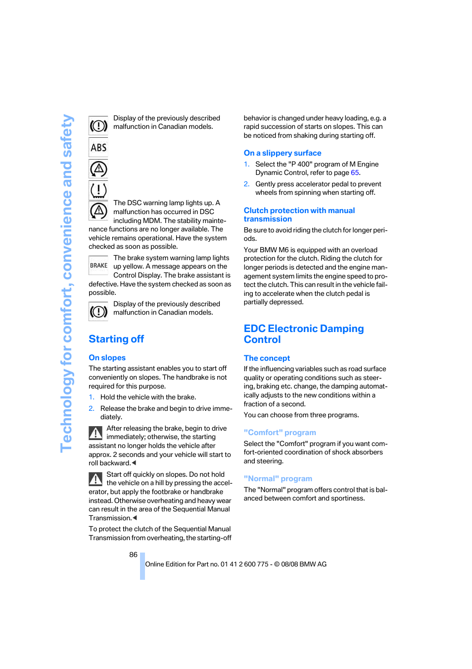 Starting off, Edc electronic damping control, Sion | Technology for comfort, convenience and safety | BMW M6 Convertible 2009 User Manual | Page 88 / 270