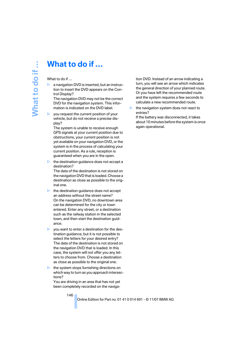 What to do if, What to d o if | BMW 135i Coupe 2008 User Manual | Page 148 / 260