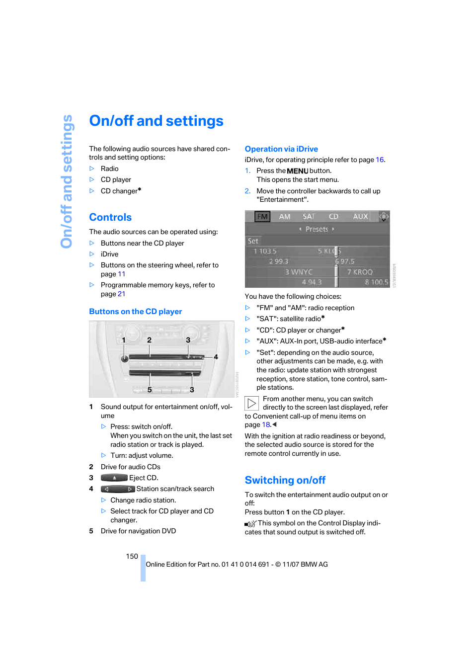 On/off and settings, Controls, Switching on/off | On/off and s e tt ings | BMW 135i Coupe 2008 User Manual | Page 152 / 260