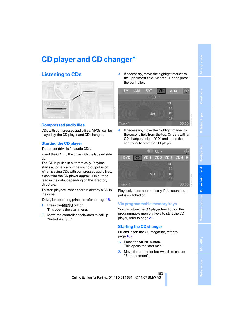 Cd player and cd changer, Listening to cds | BMW 135i Coupe 2008 User Manual | Page 165 / 260