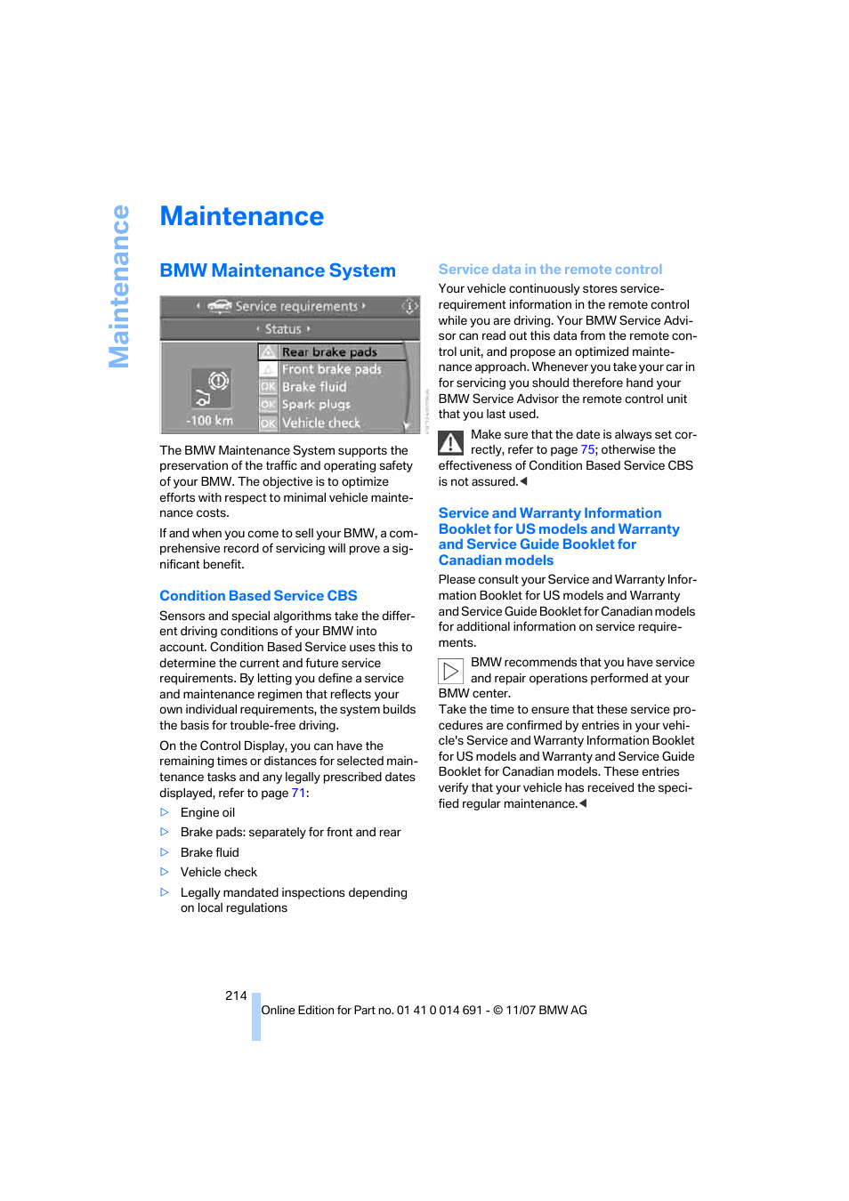 Maintenance, Bmw maintenance system, Service data in the remote control | BMW 135i Coupe 2008 User Manual | Page 216 / 260