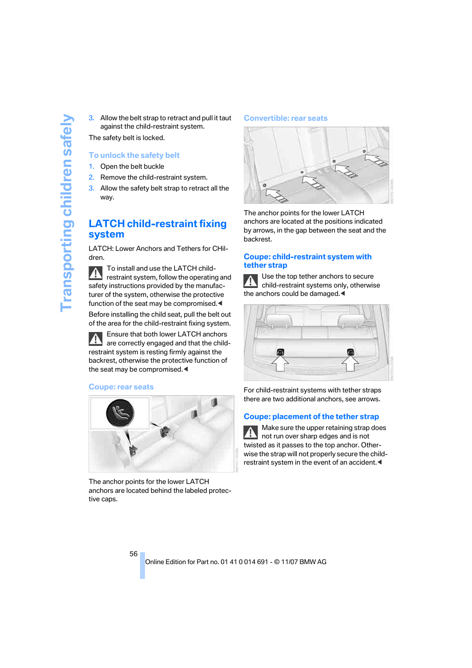 Latch child-restraint fixing system, Transporting child ren safely | BMW 135i Coupe 2008 User Manual | Page 58 / 260