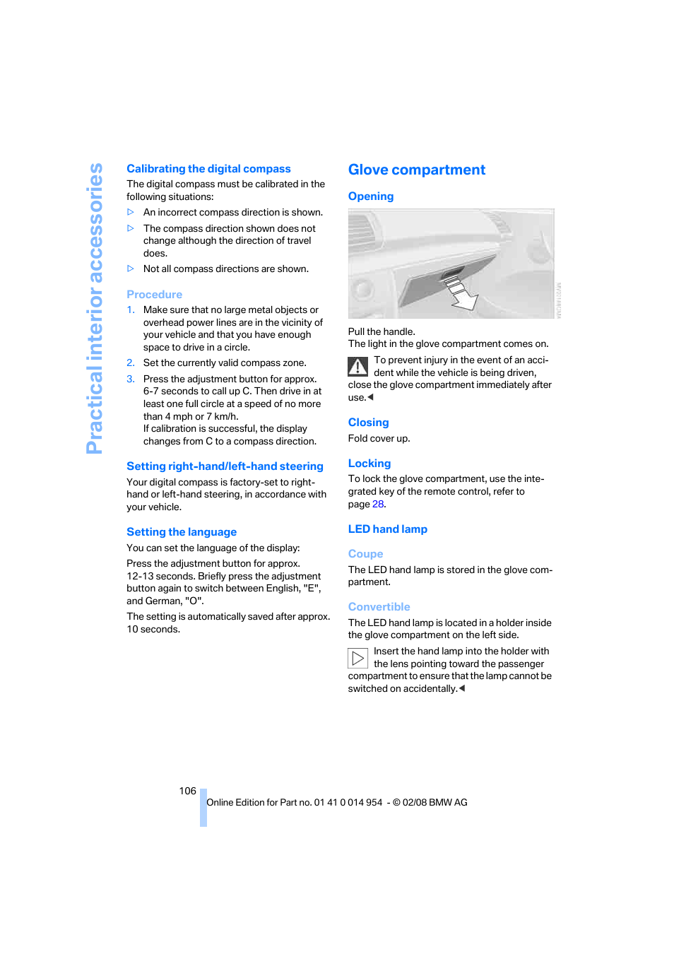 Glove compartment, Practical interi or acc ess orie s | BMW 135i Convertible 2008 User Manual | Page 108 / 264