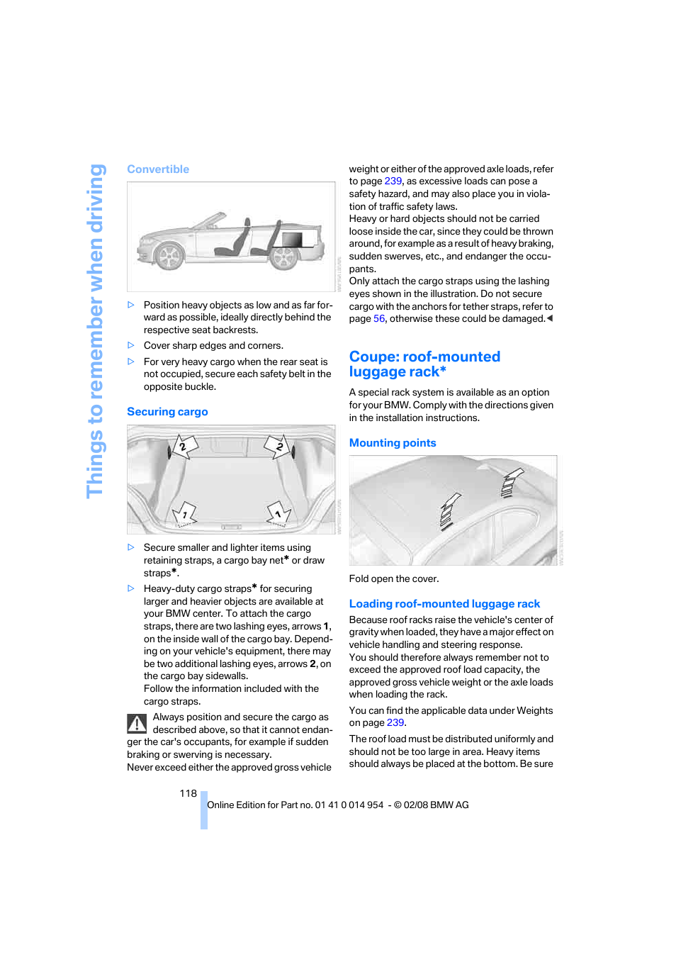 Coupe: roof-mounted luggage rack, Things to re memb er when driving | BMW 135i Convertible 2008 User Manual | Page 120 / 264