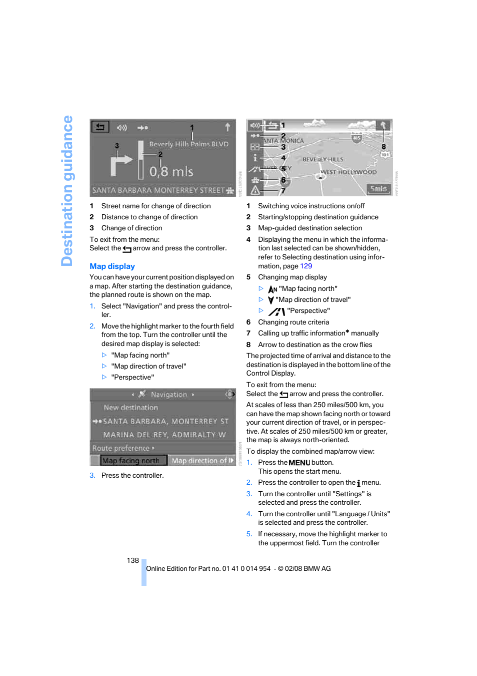 Destination guidance | BMW 135i Convertible 2008 User Manual | Page 140 / 264