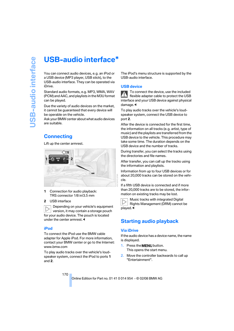 Usb-audio interface, Connecting, Starting audio playback | Us b-audio interf ace | BMW 135i Convertible 2008 User Manual | Page 172 / 264