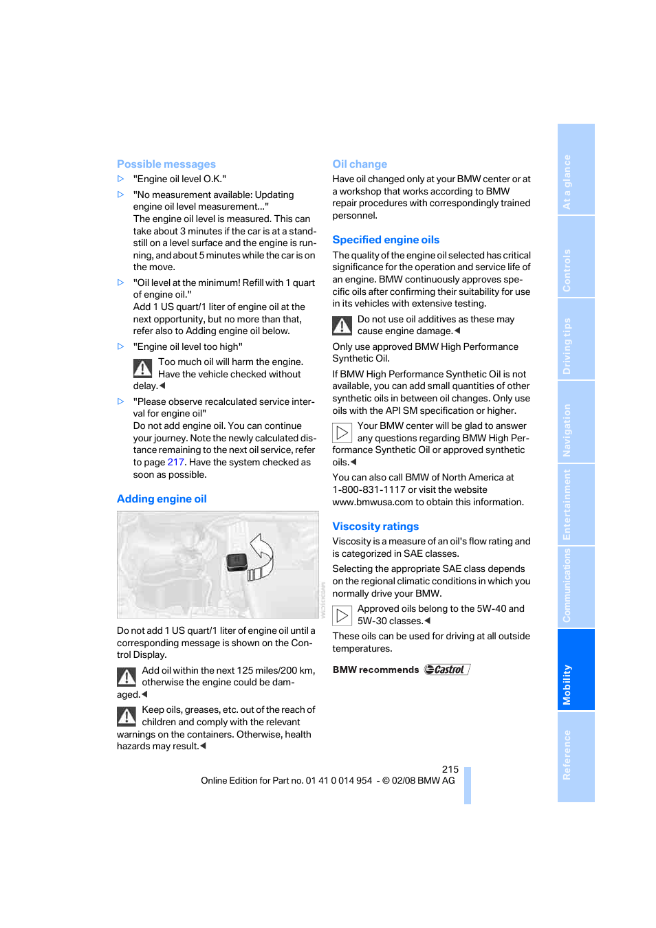 To add, Adding engine oil o | BMW 135i Convertible 2008 User Manual | Page 217 / 264