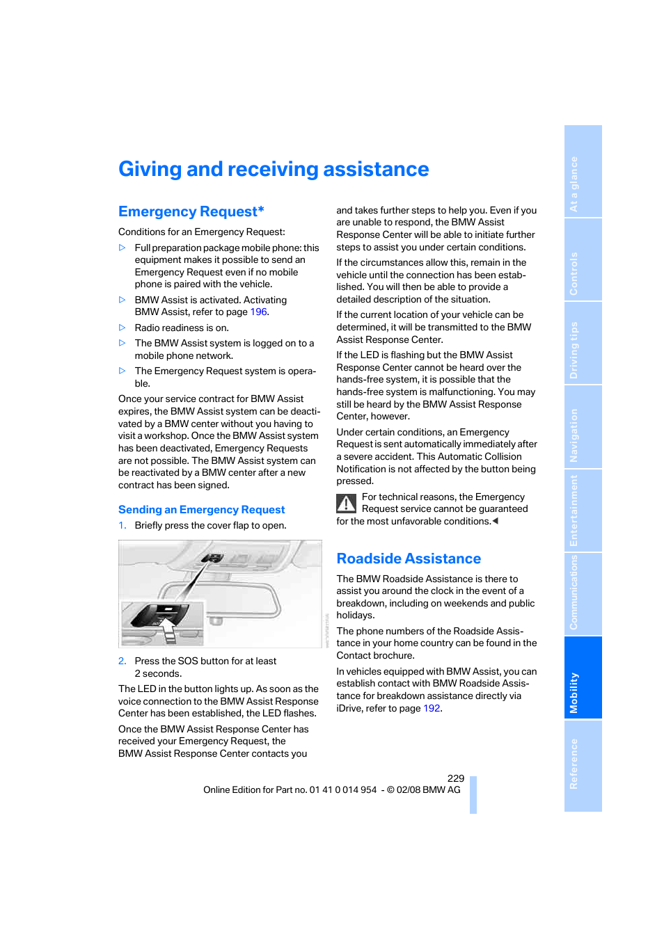 Giving and receiving assistance, Emergency request, Roadside assistance | BMW 135i Convertible 2008 User Manual | Page 231 / 264