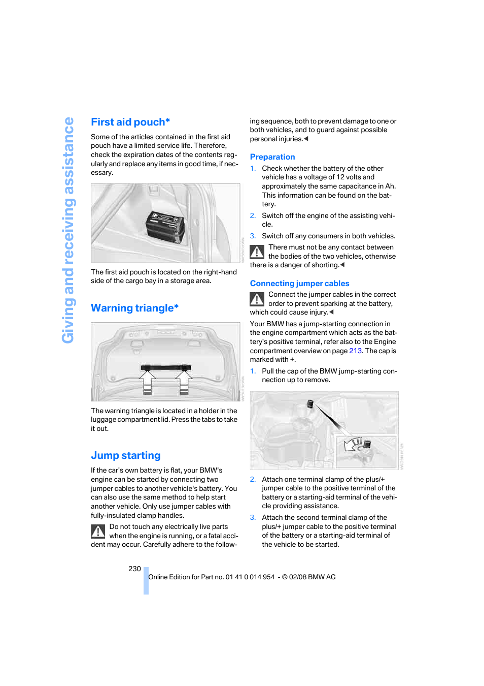 First aid pouch, Warning triangle, Jump starting | Giving and receiv ing as sistance | BMW 135i Convertible 2008 User Manual | Page 232 / 264