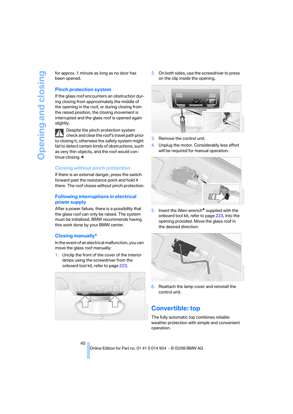 Convertible: top, Opening and closing | BMW 135i Convertible 2008 User Manual | Page 42 / 264