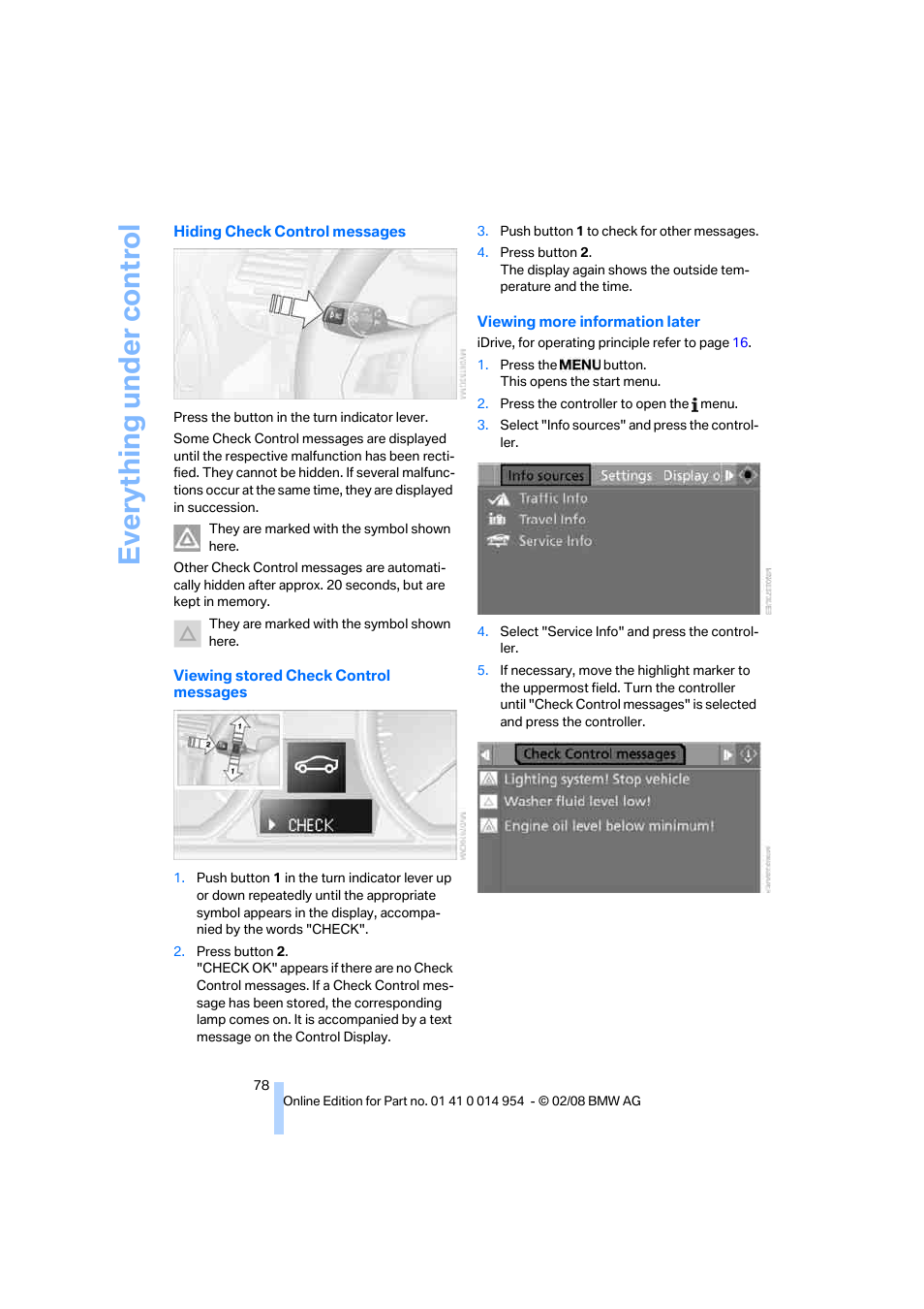 Eve ryth ing un de r co nt rol | BMW 135i Convertible 2008 User Manual | Page 80 / 264