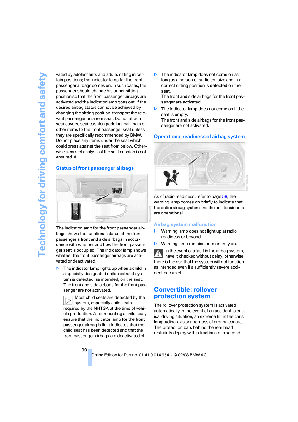 Convertible: rollover protection system, Te chnology for driving comfort and safe ty | BMW 135i Convertible 2008 User Manual | Page 92 / 264