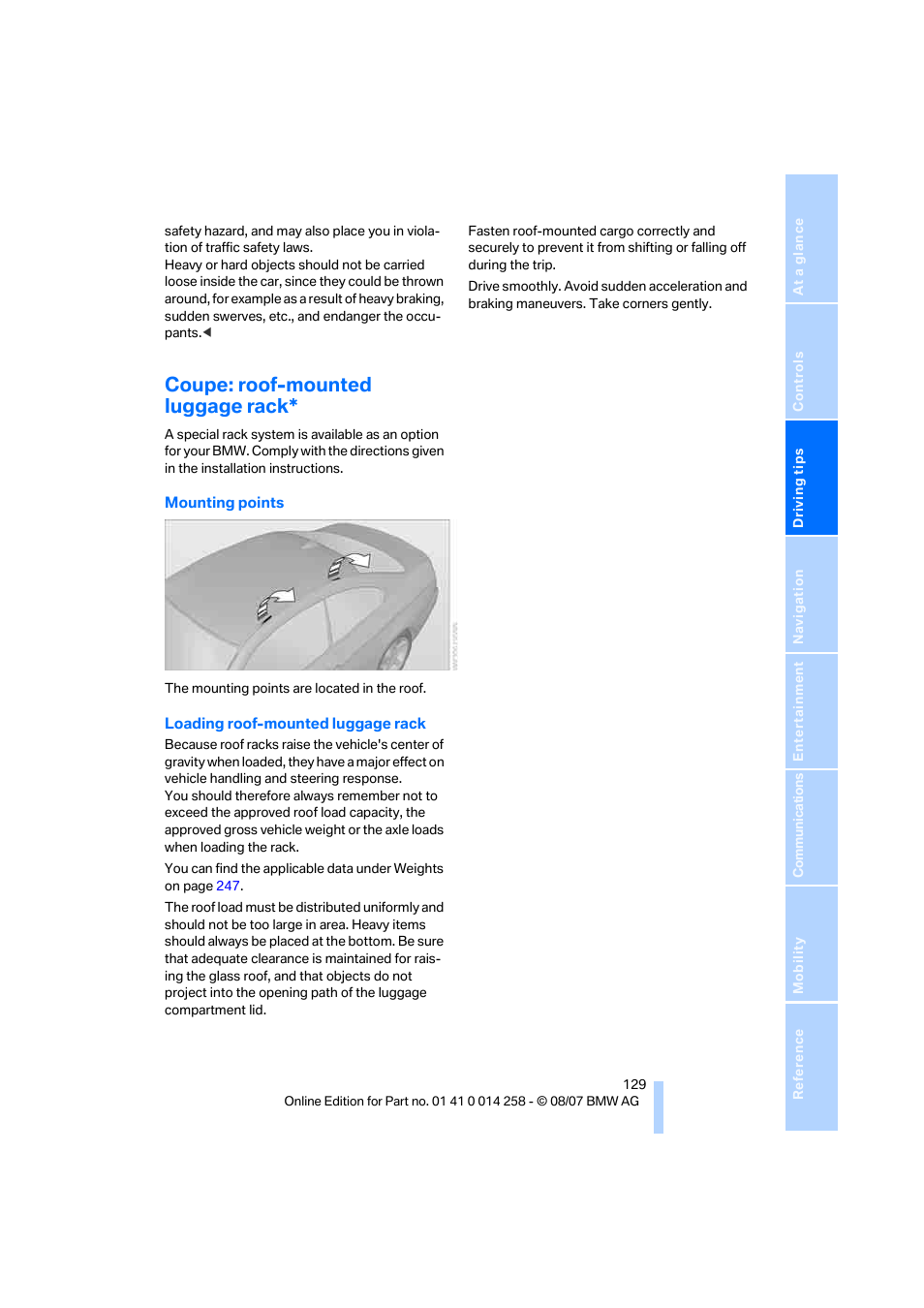 Coupe: roof-mounted luggage rack | BMW 335i Convertible 2008 User Manual | Page 131 / 272