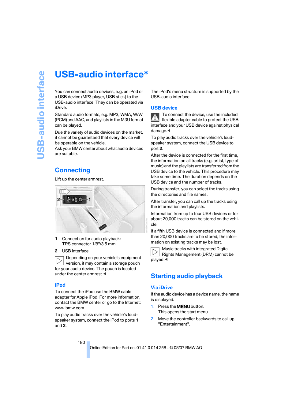 Usb-audio interface, Connecting, Starting audio playback | Us b-audio interf ace | BMW 335i Convertible 2008 User Manual | Page 182 / 272