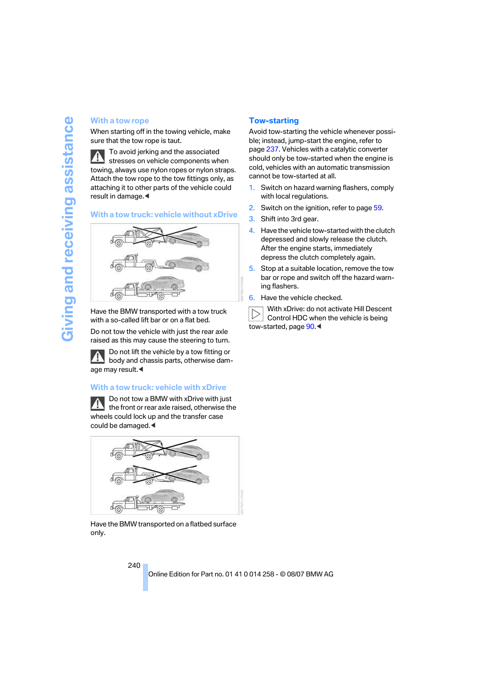 Giving and receiv ing as sistance | BMW 335i Convertible 2008 User Manual | Page 242 / 272